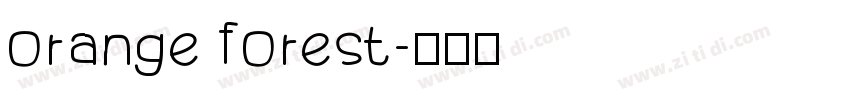 orange forest字体转换
